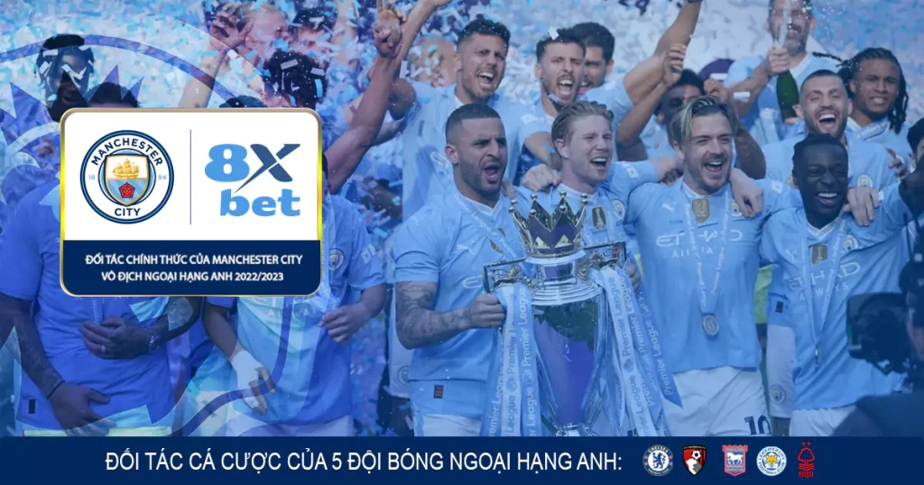 Đối Tác chính thức Của Manchester City và Chelsea